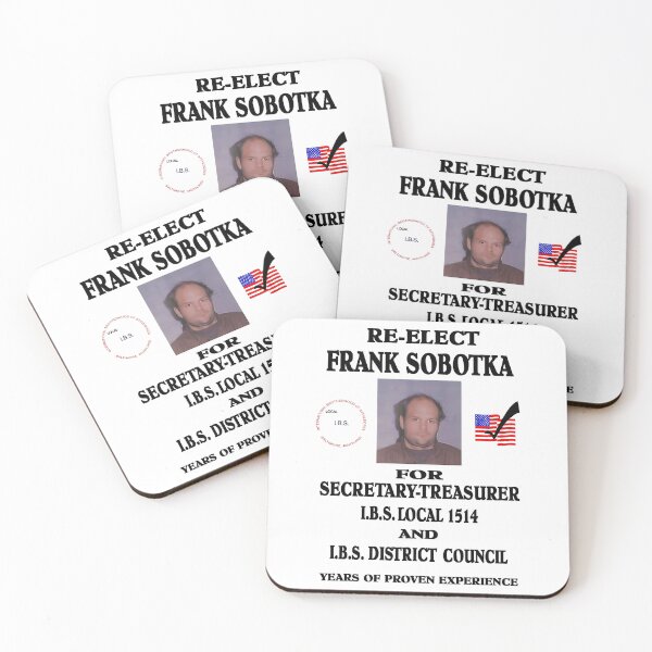 Item preview, Re-Elect Frank Sobotka designed and sold by yousef-keenan.