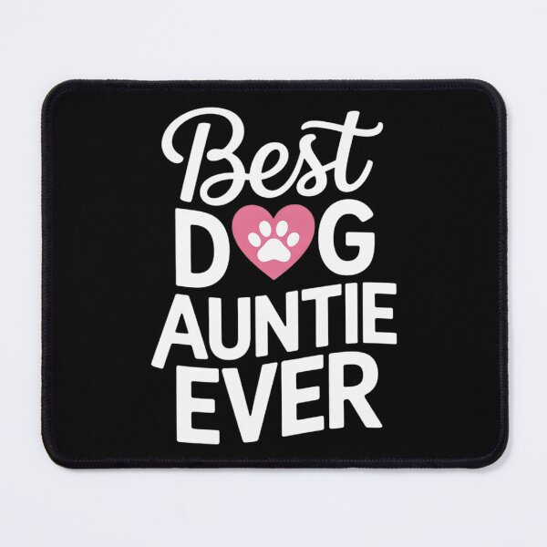 Item preview, Best Dog Auntie Ever Dog  designed and sold by KonstanKoraner.