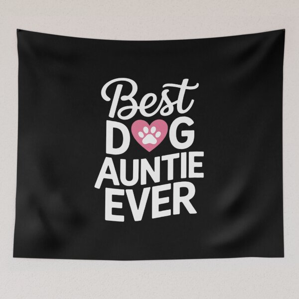 Item preview, Best Dog Auntie Ever Dog  designed and sold by KonstanKoraner.