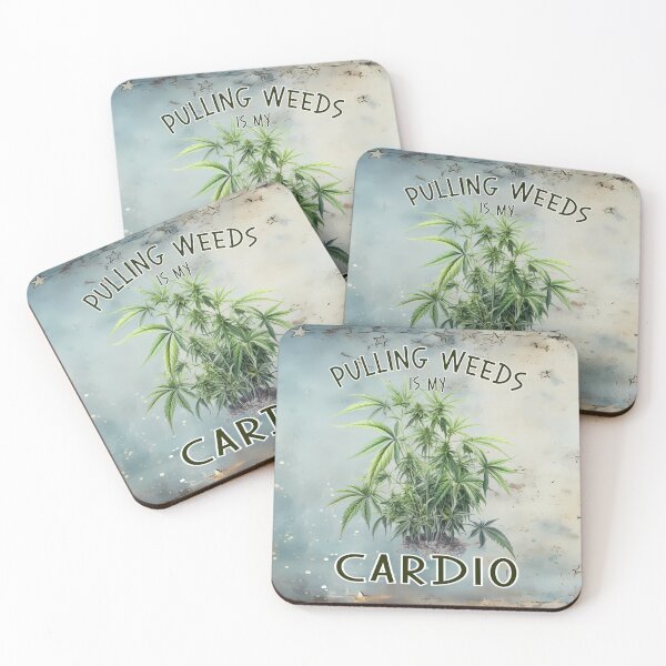 Item preview, Pulling Weeds is My Cardio designed and sold by MysticOzzy.