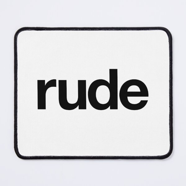 Item preview, Rude designed and sold by The Common Tee.