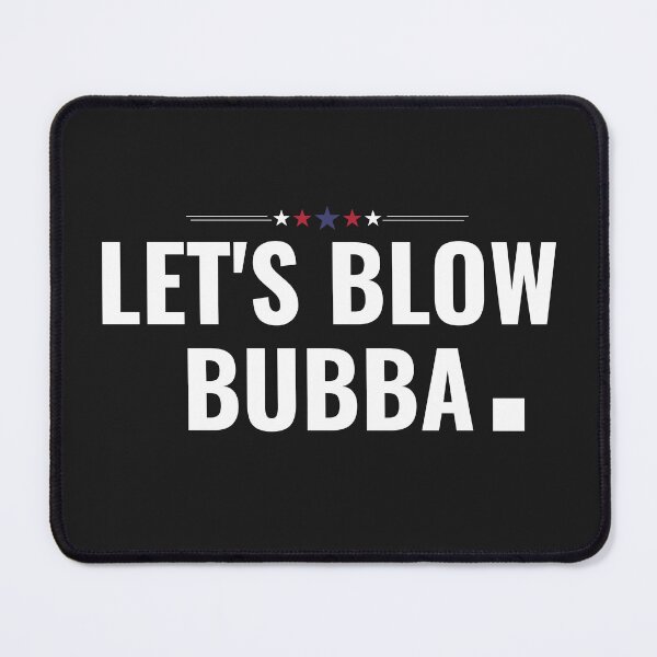 Item preview, Womens Let's Blow Bubba Funny US Flag Men Women designed and sold by faridman.
