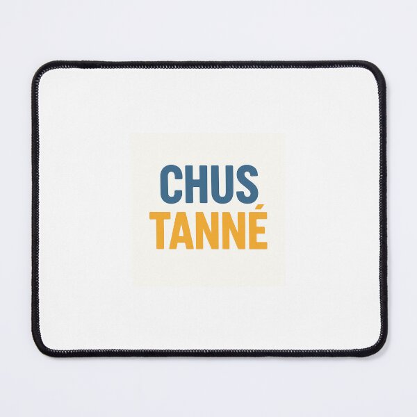 Artikelvorschau, CHUS TANNE Moderner Mix entworfen und verkauft von QcHumourShop.