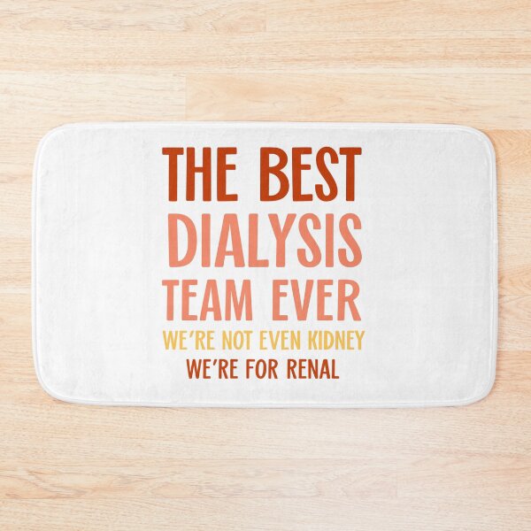 Item preview, The Best Dialysis Team Ever — Renal Care Humor designed and sold by artcultreone.