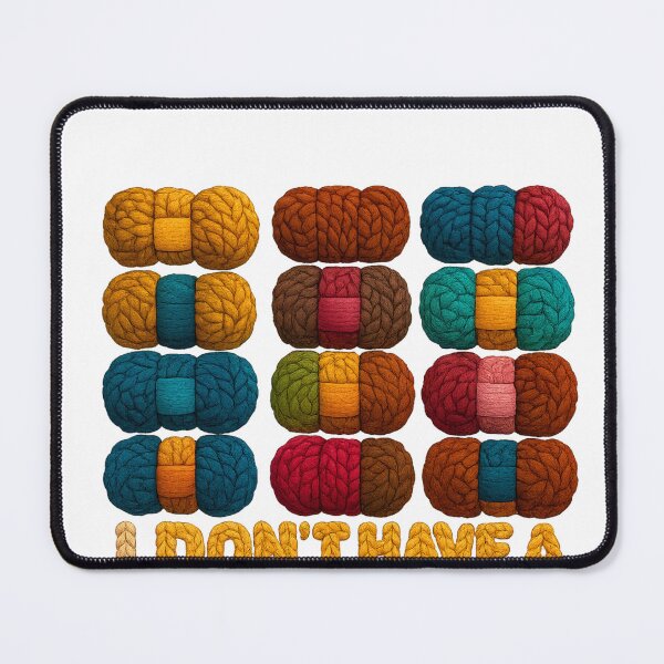 Item preview, I Don’t Have a Yarn Problem — Funny Crochet Quote designed and sold by artcultreone.