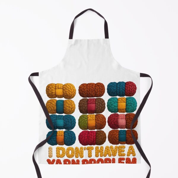 Item preview, I Don’t Have a Yarn Problem — Funny Crochet Quote designed and sold by artcultreone.