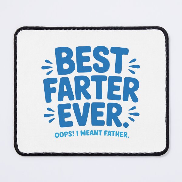 Item preview, Best Farter Ever – Funny Dad Joke Design designed and sold by TipTop GFX.