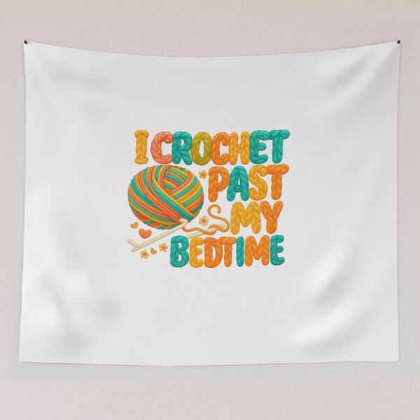 Item preview, I Crochet Past My Bedtime — Funny Crochet Quote designed and sold by artcultreone.