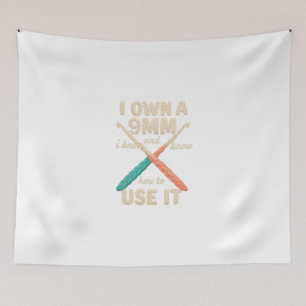 Item preview, I Own a 9mm and I Know How to Use It — Funny Crochet Hook Quote designed and sold by artcultreone.