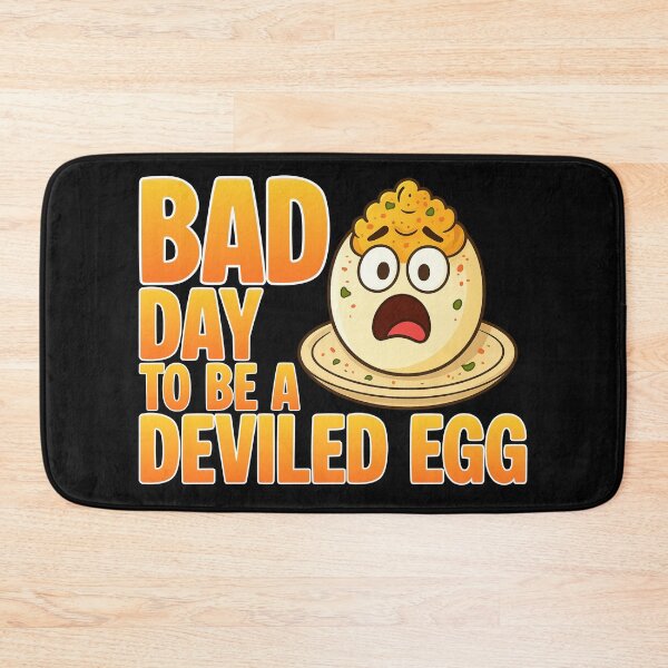 Item preview, Bad Day To Be a Deviled Egg designed and sold by DesignbyOla.