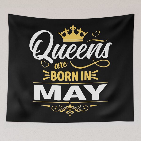 Item preview, Queens Are Born in May designed and sold by Lineer22.