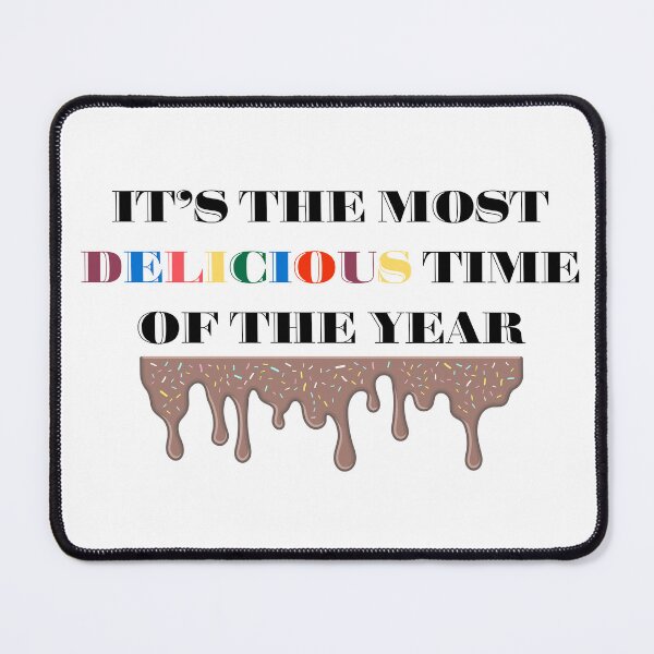 Item preview, The most Delicious Time of the Year fun Christmas design designed and sold by JBerryStore.