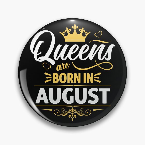 Item preview, Queens Are Born in August designed and sold by Lineer22.