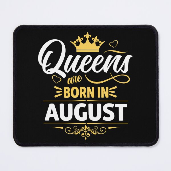 Item preview, Queens Are Born in August designed and sold by Lineer22.