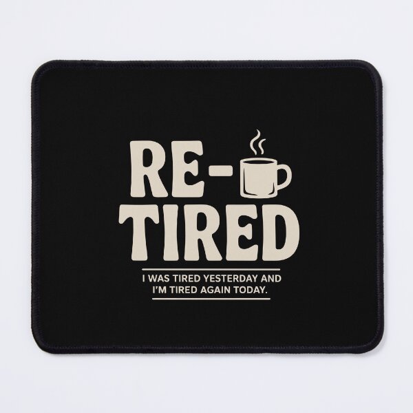 Item preview, Re-Tired Coffee Mug designed and sold by jkrphoto.