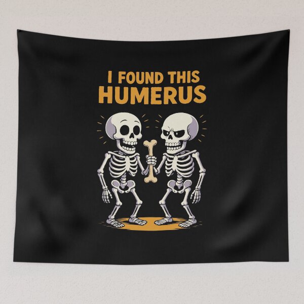 Item preview, I Found This Humerus – Funny Skeleton Pun | Anatomy Bone Joke Cartoon Design designed and sold by BrainBubbleArt.