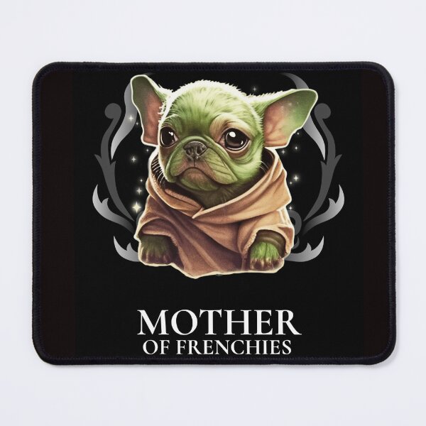 Item preview, Mother of Frenchies designed and sold by Viral Vault.