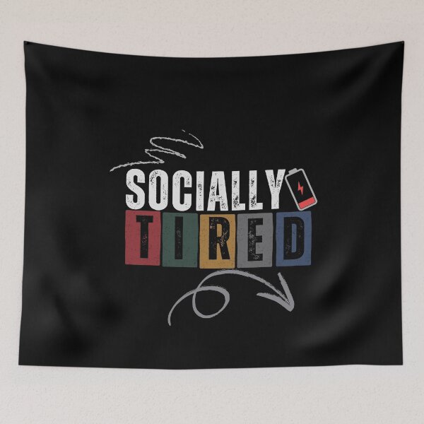 Item preview, Socially Tired – Introvert Aesthetic Quote designed and sold by CielaNoir.