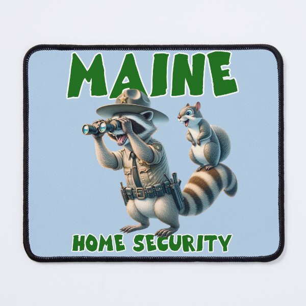 Item preview, Maine Home Security designed and sold by ArtRoyal13.