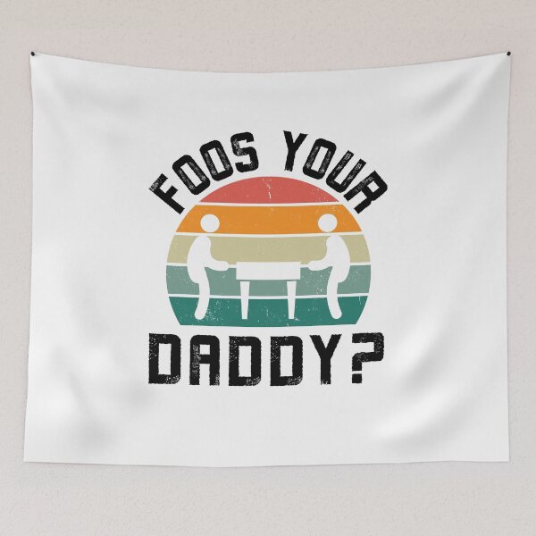 Item preview, Foos Your Daddy Funny Foosball Game player retro designed and sold by snowry.