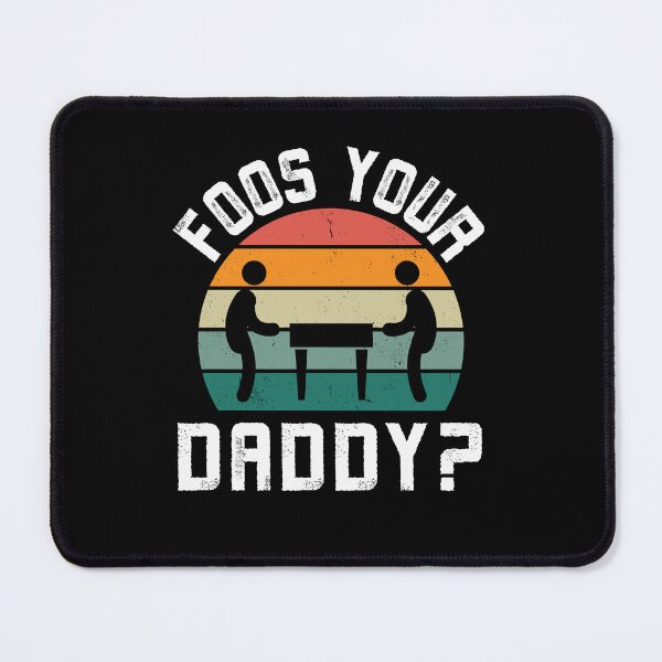 Item preview, Foos Your Daddy Funny Foosball Game player retro designed and sold by snowry.