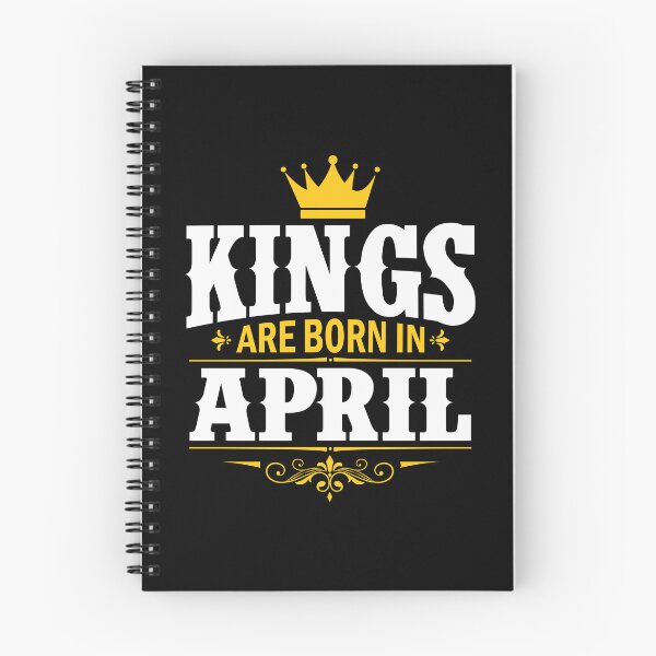 Item preview, Kings Are Born in April designed and sold by Lineer22.