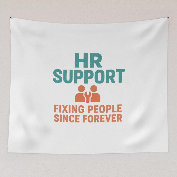 Item preview, HR Support - Fixing People Since Forever | Retro Office Humor designed and sold by Work Life Tees.