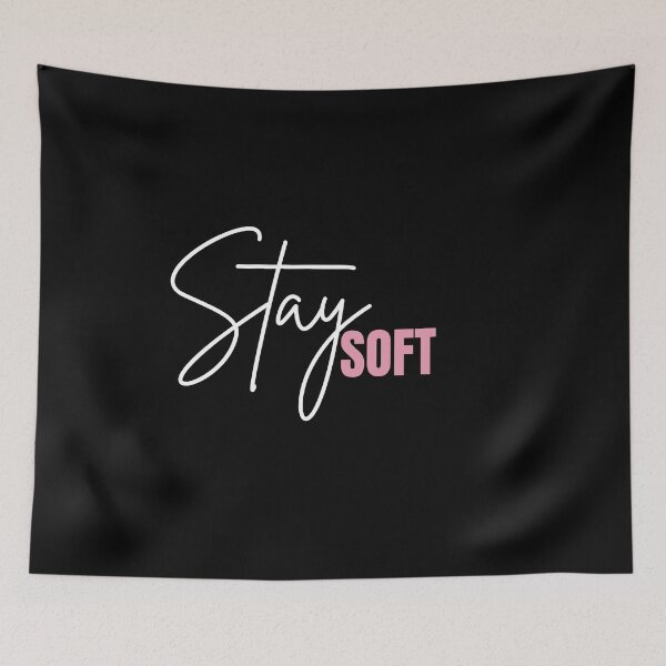 Item preview, Stay Soft – Gentle Aesthetic Positive Quote designed and sold by CielaNoir.