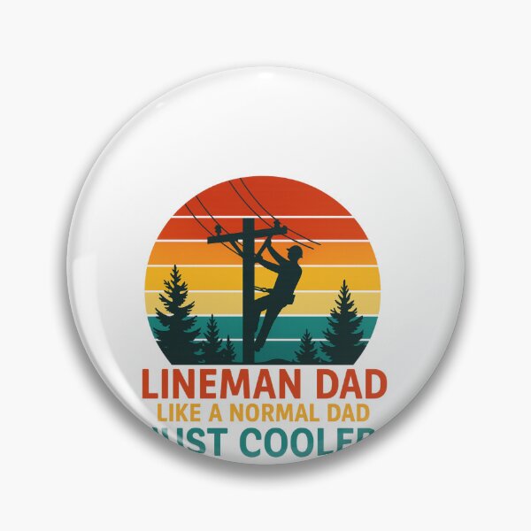 Item preview, Lineman Dad — Just a Normal Dad, Just Cooler designed and sold by artcultreone.