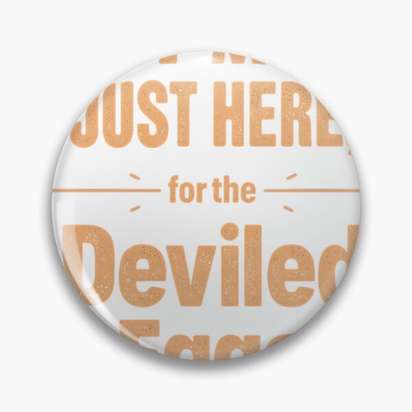 Item preview, "I'm Just Here for the Deviled Eggs" T‑Shirt | Funny Thanksgiving Food Shirt | Friendsgiving Potluck Tee | Holiday Dinner Humor  designed and sold by GAIDREDA.