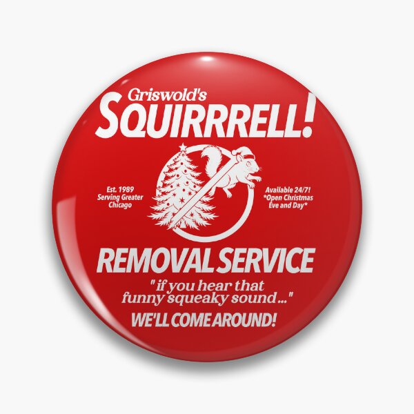Item preview, Griswold's Squirrel Removal Service - Christmas Vacation Movie designed and sold by acquiesce13.