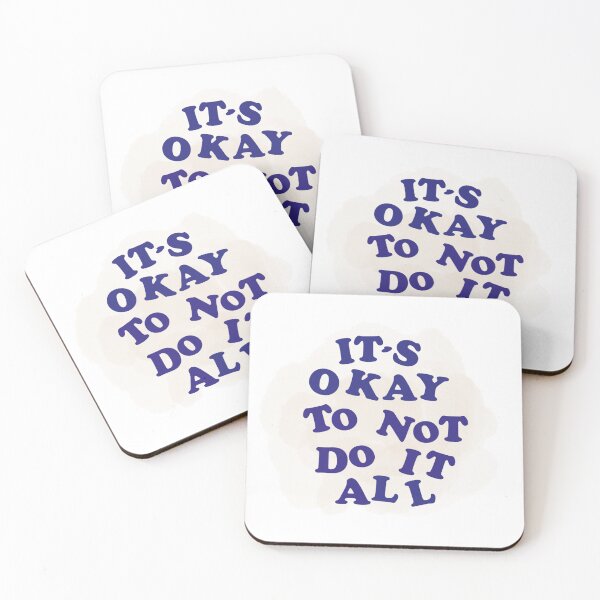 Item preview, Copy of text design: "It's okay to not do it all" designed and sold by Tonii-.