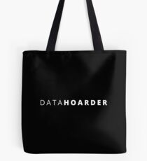 Data Hoarder Tote Bag