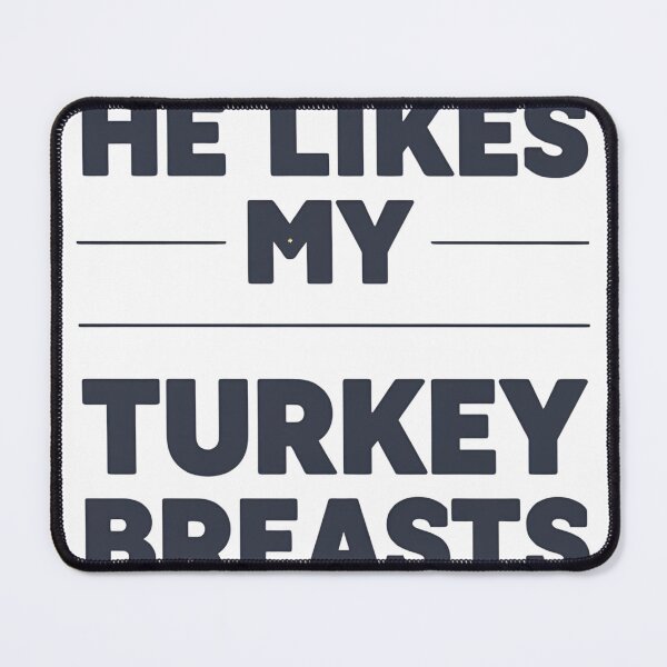 Item preview, "He Likes My Turkey Breasts" T‑Shirt | Funny Thanksgiving Couples Shirt | Friendsgiving Adult Humor Tee | Naughty Turkey Day Outfit designed and sold by GAIDREDA.