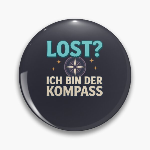 Item preview, Lost? I'm the compass – Funny saying design designed and sold by MOAVE-Design.