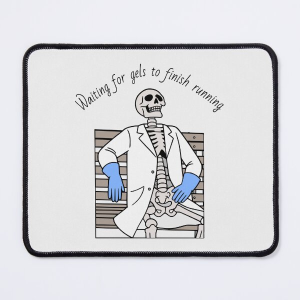 Item preview, Skeleton running gels - Relatable Science Meme designed and sold by MicroMarket.