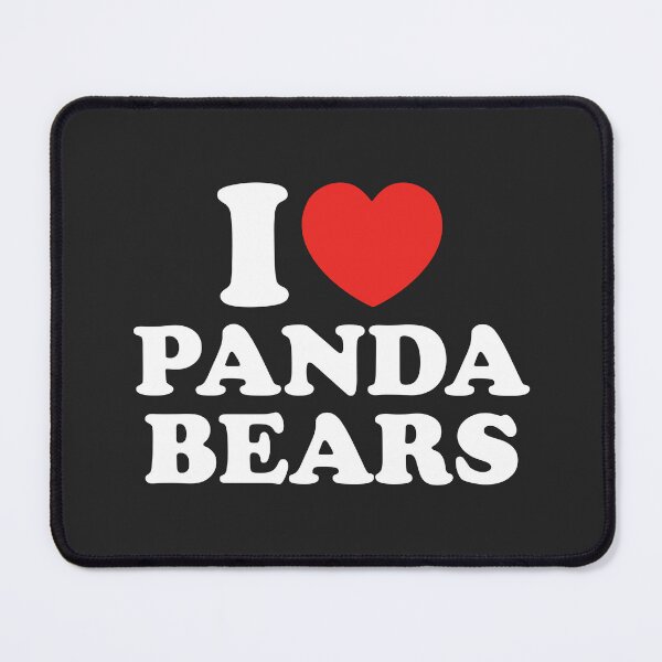 Item preview, I Love Panda Bears designed and sold by shitpostee.