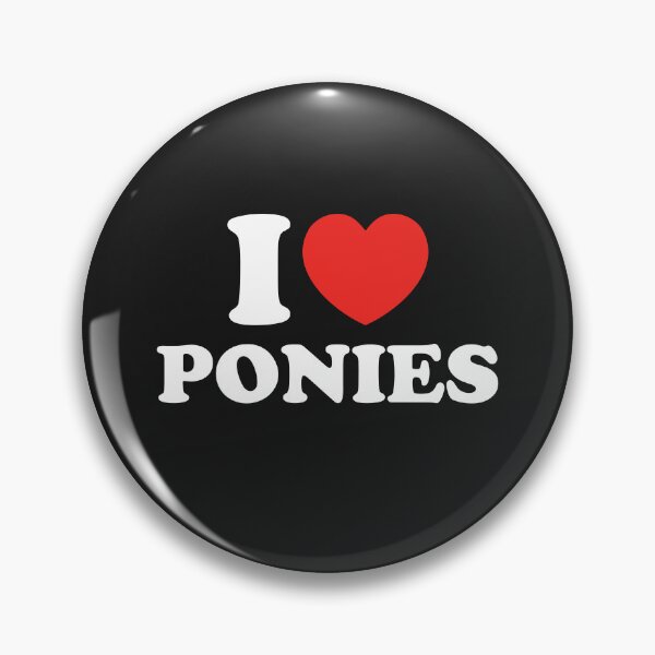 Item preview, I Love Ponies designed and sold by shitpostee.