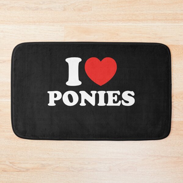 Item preview, I Love Ponies designed and sold by shitpostee.
