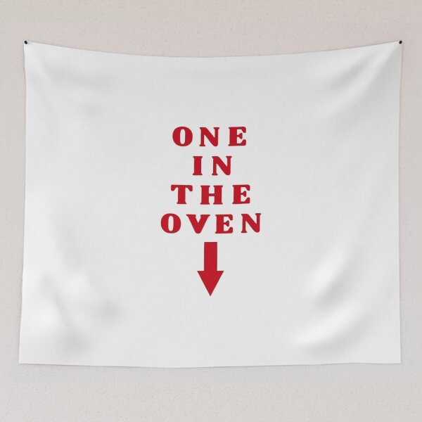 Item preview, One In The Oven Funny designed and sold by Oniyasha.