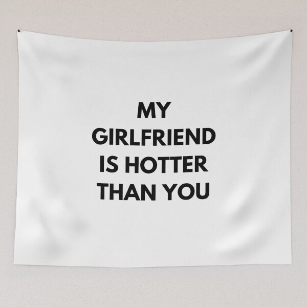 Item preview, My Girlfriend Hotter Than You  designed and sold by Oniyasha.
