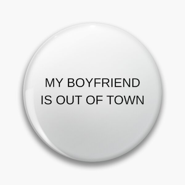 Item preview, My Boyfriend Is Out Of Town designed and sold by Oniyasha.