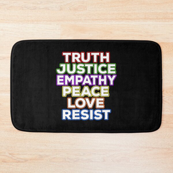 Item preview, Truth Justice Empathy Peace Love Resist designed and sold by Shawnsonartshop.