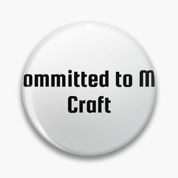 Item preview, Committed to My Craft designed and sold by Ninjacatoff.