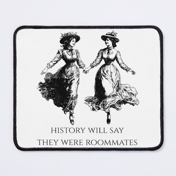Item preview, Historical Sapphic Meme designed and sold by lea-lani.