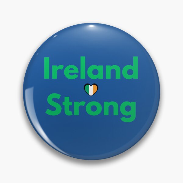 Item preview, Ireland Strong designed and sold by TheCelticRoad.
