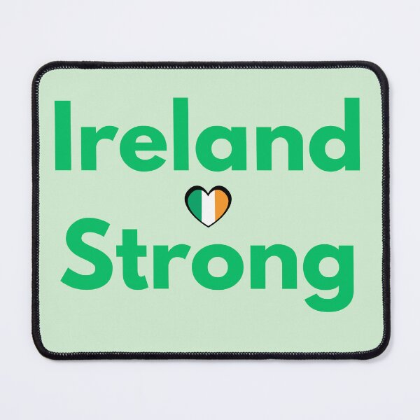 Item preview, Ireland Strong designed and sold by TheCelticRoad.