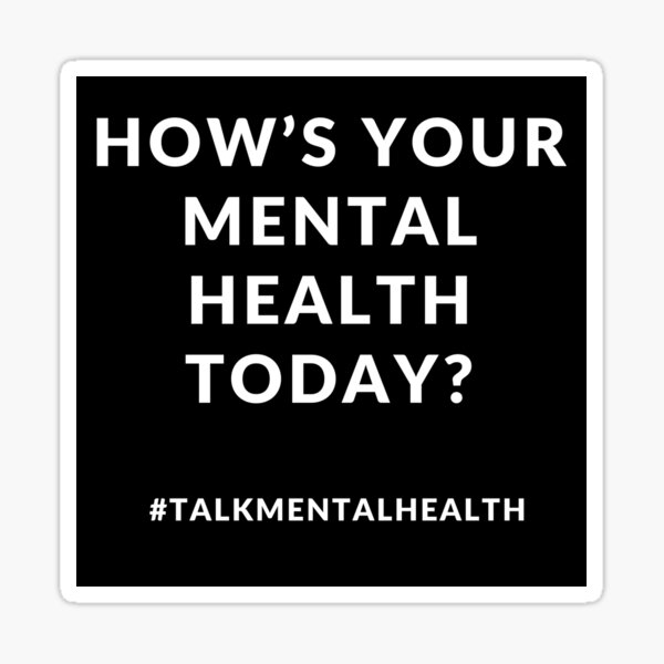 Item preview, How’s your mental health today designed and sold by LH-Creations.