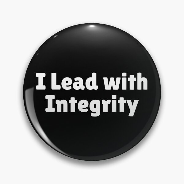 Item preview, I Lead with Integrity designed and sold by Ninjacatoff.