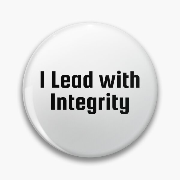 Item preview, I Lead with Integrity designed and sold by Ninjacatoff.
